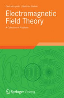 Electromagnetic Field Theory: A Collection of Problems