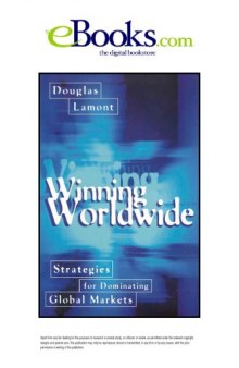 Winning Worldwide: Strategies for Dominating Global Markets