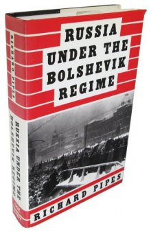 Russia Under The Bolshevik Regime