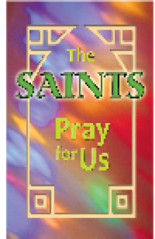 The Saints Pray for Us (ESS)