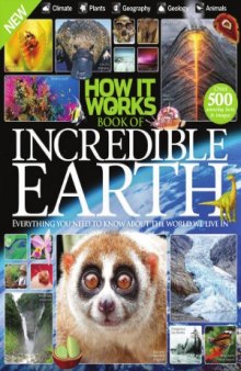 How It Works  Book of Incredible Earth Volume 1 (2nd Revised Edition)