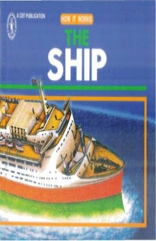 How it works - the Ship - CBT