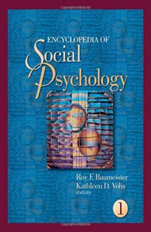 Encyclopedia of social psychology / 1 [A - I]