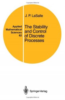 The Stability and Control of Discrete Processes