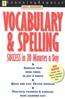 Vocabulary & spelling success in 20 minutes a day
