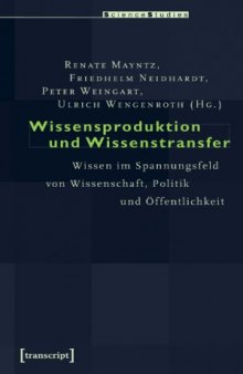 Wissensproduktion und Wissenstransfer  German