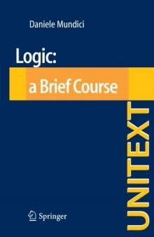 Logic: a Brief Course