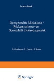 Quergestreifte Muskulatur · Rückenmarksnerven · Sensibilität Elektrodiagnostik