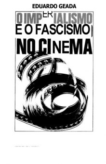 O Imperialismo e o Fascismo no Cinema 1977