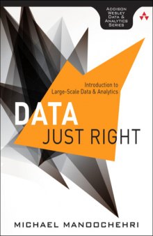 Data Just Right  Introduction to Large-Scale Data & Analytics