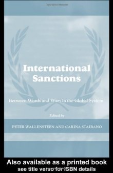 International Sanctions: Between Wars and Words (Cass Series on Peacekeeping)