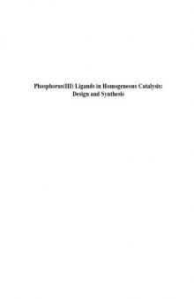 Phosphorus(III) Ligands in Homogeneous Catalysis: Design and Synthesis