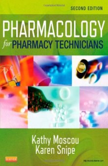 Pharmacology for Pharmacy Technicians, 2e