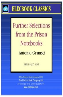Further selections from the prison notebooks