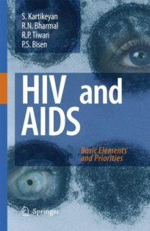 HIV and AIDS: Basic Elements and Priorities