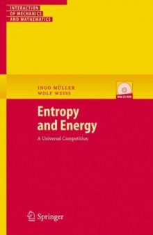 Entropy and energy: a universal competition
