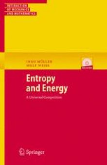 Entropy and Energy: A Universal Competition