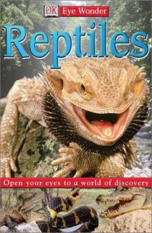 Eye Wonder: Reptiles (Eye Wonder)