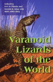 Varanoid Lizards of the World