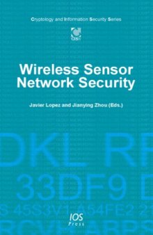 Wireless Sensor Network Security (Cryptology and Information Security) (Cryptology and Information Security)