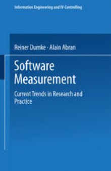 Software Measurement: Current Trends in Research and Practice