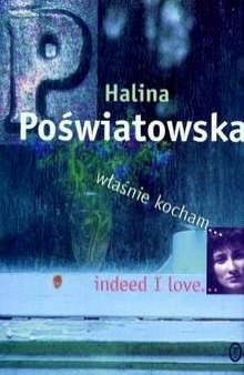 Indeed I Love - Właśnie Kocham (Bilingual English-Polish edition)
