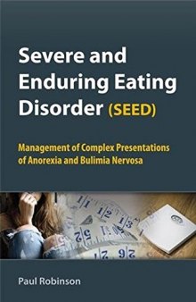 Severe and Enduring Eating Disorder