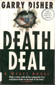 Deathdeal: A Wyatt Novel  