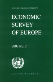 Economic Survey Of Europe 2003: 2003, No. 2
