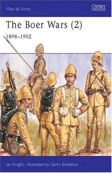 The Boer Wars: 1898-1902
