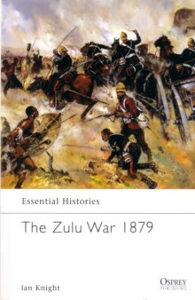 The Zulu War 1879