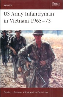 US Army Infantryman in Vietnam 1965–73