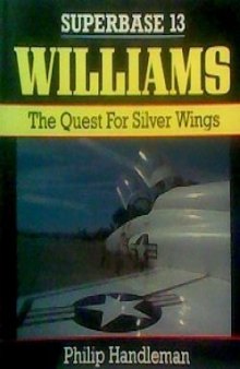 Williams: The Quest for Silver Wings - Superbase 13