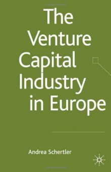 The Venture Capital Industry in Europe