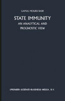 State Immunity: An Analytical and Prognostic View