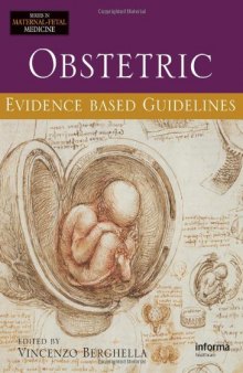 Obstetric Evidence-Based Guidelines (Series in Maternal-Fetal Medicine)