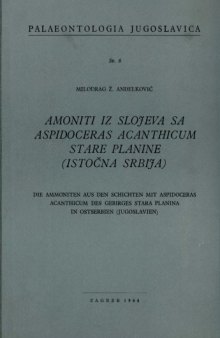 Amoniti iz slojeva sa  Aspidoceras acanthicum Stare Planine (istočna Srbija)