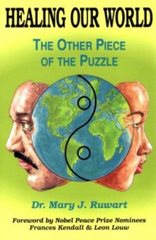 Healing Our World: The Other Piece of the Puzzle