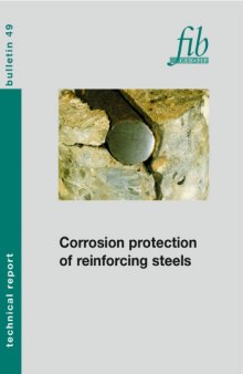 FIB 49: Corrosion protection of reinforcing steels