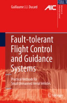 Fault-tolerant Flight Control and Guidance Systems: Practical Methods for Small Unmanned Aerial Vehicles
