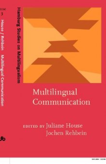 Multilingual Communication (Hamburg Studies in Multilingualism)
