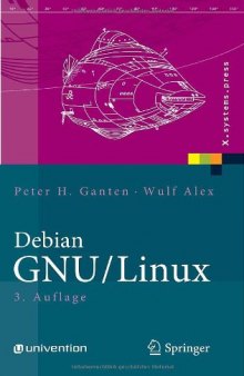 Debian GNU Linux: Grundlagen, Einrichtung und Betrieb, 3.Auflage  GERMAN 