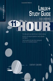 Eleventh Hour Linux+. Exam XK0-003 Study Guide