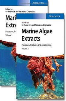 Marine Algae Extracts: Processes, Products, and Applications, 2 Volume Set
