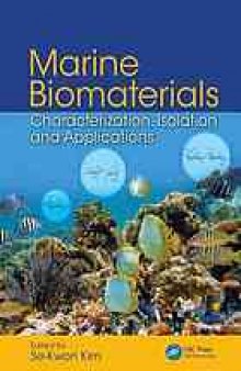 Marine biomaterials : characterization, isolation, and applications