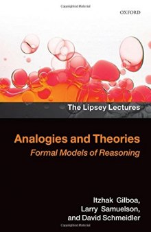 Analogies and Theories: Formal Models of Reasoning