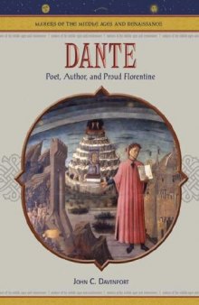 Dante: Poet, Author, And Proud Florentine (Makers of the Middle Ages and Renaissance)