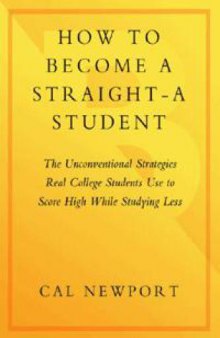How To Become a Straight-A Student (Kindle edition)