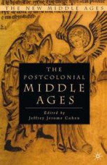 The Postcolonial Middle Ages