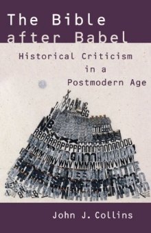 The Bible After Babel: Historical Criticism in a Postmodern Age